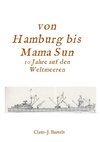 Von Hamburg bis Mama Sun