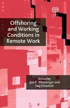 Offshoring and Working Conditions in Remote Work