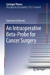 An Intraoperative Beta-Probe for Cancer Surgery