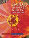 Garden-Inspired Quilts - Print on Demand Edition