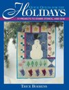 Quick Quilts for the Holidays - Print on Demand Edition
