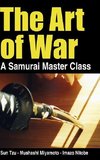 The Art of War - a Samurai Master Class