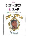 The Hip-Hop and Rap Coloring Book