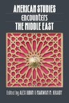 American Studies Encounters the Middle East