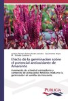 Efecto de la germinación sobre el potencial antioxidante de Amaranto