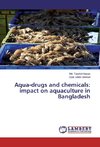 Aqua-drugs and chemicals: impact on aquaculture in Bangladesh