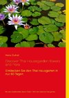 Discover Thai Housegarden flowers and Flora photobook