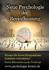 Neue Psychologie der Beeinflussung