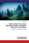 Evaluation of various planting stocks of Poplar (Populus deltoides)