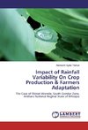 Impact of Rainfall Variability On Crop Production & Farmers Adaptation