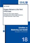 Shopper Behavior at the Point of Purchase