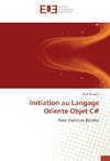 Initiation au Langage Orienté Objet C