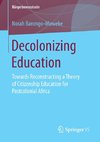 Decolonizing Education