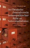 Der Deutsche Zentralverein homöopathischer Ärzte im Nationalsozialismus
