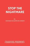 STOP THE NIGHTMARE