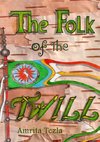 The Folk of the Twill
