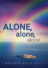 Alone, Alone, Alone