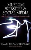 MUSEUM WEBSITES & SOCIAL MEDIA