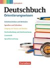 Deutschbuch Gymnasium 5.-10. Schuljahr - Zu Allgemeine Ausgabe - Orientierungswissen