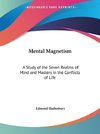 Mental Magnetism