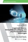 Ingenium Matrix: Verlaufsbeobachtung von psychosomatischen Störungen