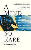 Donald, M: Mind So Rare - The Evolution of Human Consciousne