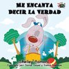 Me Encanta Decir la Verdad