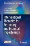Interventional Therapies f. Secondary/Essential Hypertension