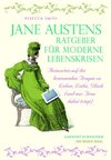 Jane Austens Ratgeber für moderne Lebenskrisen
