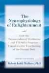 The Neurophysiology of Enlightenment