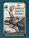 American Angler in Australia