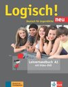 Logisch! neu A1. Lehrerhandbuch mit Video-DVD