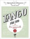 Tango for Two. 12 Tangos for Alto Saxophone Solo