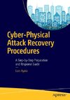 Cyber-Physical Attack Recovery Procedures