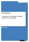 Corruption in Shakespeare's 