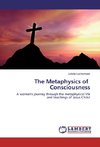 The Metaphysics of Consciousness