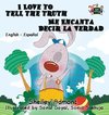 I Love to Tell the Truth Me Encanta Decir la Verdad