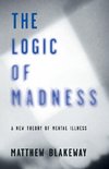 The Logic of Madness