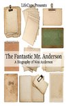 The Fantastic Mr. Anderson