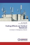 Fading Effects on Vertical Handover
