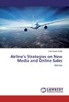 Airline's Strategies on New Media and Online Sales
