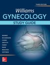 Williams Gynecology, Third Edition, Study Guide