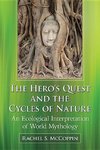 Hero's Quest and the Cycles of Nature