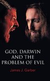 God, Darwin, and the Problem of Evil