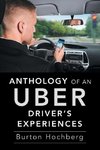 Anthology of an Uber Driver's Experiences