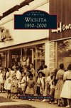 Wichita 1930-2000