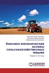 Bioniko-mehanicheskie osnowy sel'skohozqjstwennyh mashin
