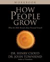 The How People Grow Workbook