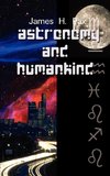 Astronomy and Humankind