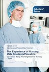 The Experience of Nursing Male Students/Palestine